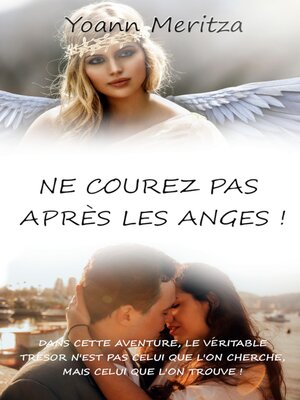cover image of Ne courez pas après les anges !